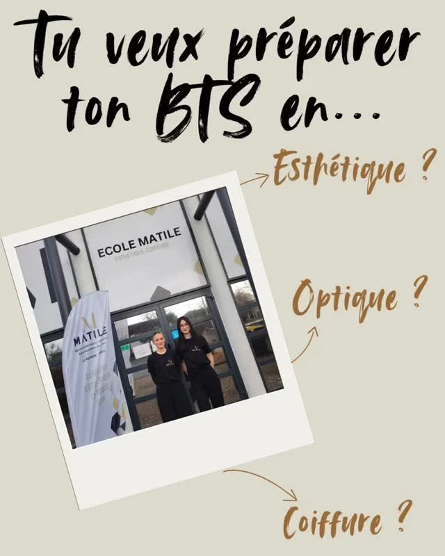 🎓 Prépare ton BTS dans nos établissements de La Rochelle et Poitiers

Nos formations sont accessibles :
📚 en formation initiale
💼 en apprentissage (alternance)

📌 Nos formations en apprentissage sont sur Parcoursup

📍 BTS proposés à La Rochelle
BTS Métiers de l'Esthétique Cosmétique Parfumerie 
BTS Opticien Lunetier 

📍 BTS proposés à Poitiers 
BTS Métiers de la Coiffure
BTS Métiers de l'Esthétique Cosmétique Parfumerie 
BTS Opticien Lunetier 

👉 Candidatures et inscriptions ouvertes. Places limitées.
📩 Contacte-nous pour plus d’informations

- École & CFA MATILE 🎓

#ecolematile  #esthetique #optique #coiffure